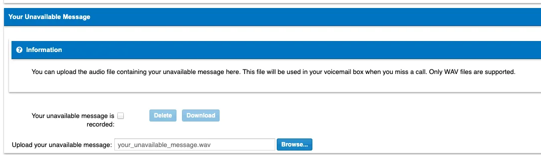 Unavailable voicemail message settings