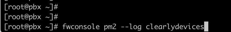 Screenshot showing From the CLI of your PBX type fwconsole pm2 --log clearlydevices
