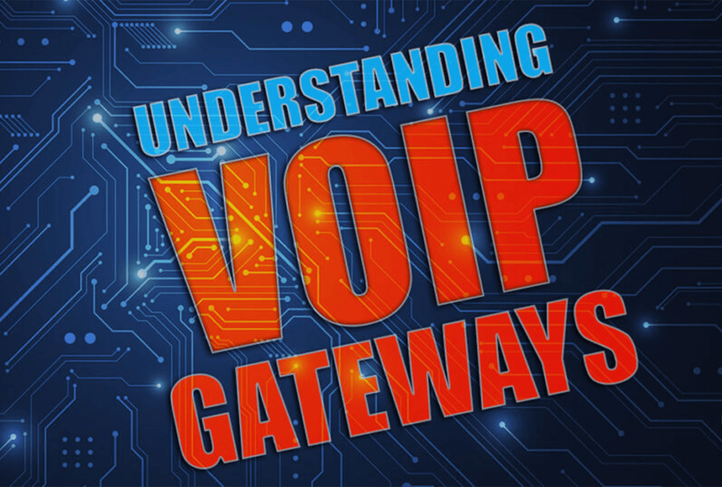 VoIP Gateways